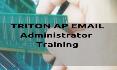 TRITON AP-EMAIL Administrator Training