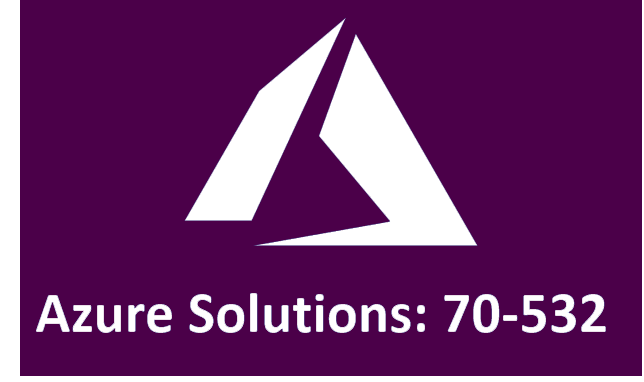 Microsoft Azure Solutions 70-532 Certification Training